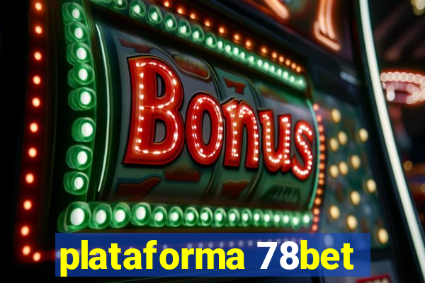 plataforma 78bet